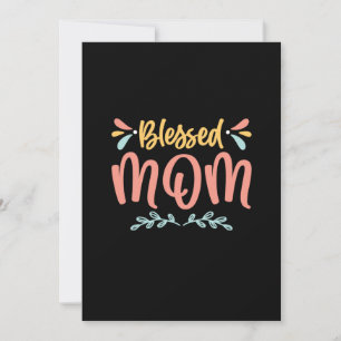 Mother Art Blessed Mom Invitation