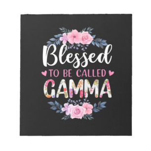 Mother Art Blessed To Be Called Gamma Birthday Notepad