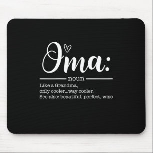 Mother Art Cute Oma Definition Birthday Mouse Pad