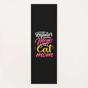 Mother Art I Am A Cat Mom Yoga Mat