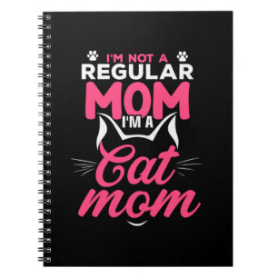 Mother Art I Am A Cat Mum Notebook