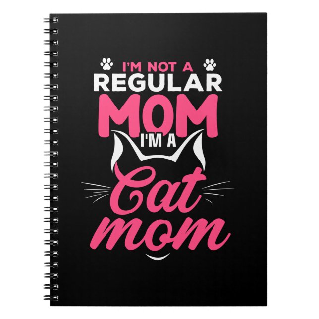 Mother Art I Am A Cat Mum Notebook (Front)