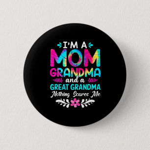 Mother Art I Am A Mom Great Grandma Birthday 6 Cm Round Badge