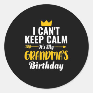 Mother Art It Is My Grandmas Birthday Classic Round Sticker