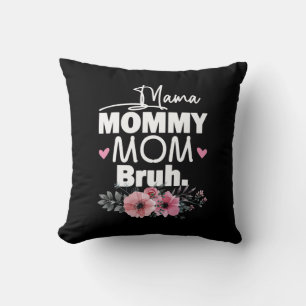 Mother Art Mama Mummy Mum Bruh Floral Birthday Cushion