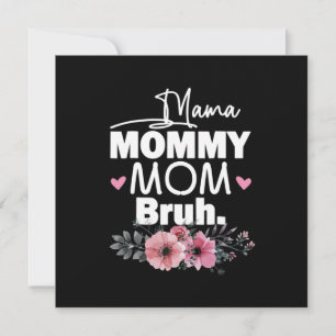 Mother Art Mama Mummy Mum Bruh Floral Birthday Invitation