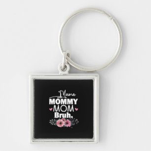 Mother Art   Mama Mummy Mum Bruh Floral Birthday Key Ring