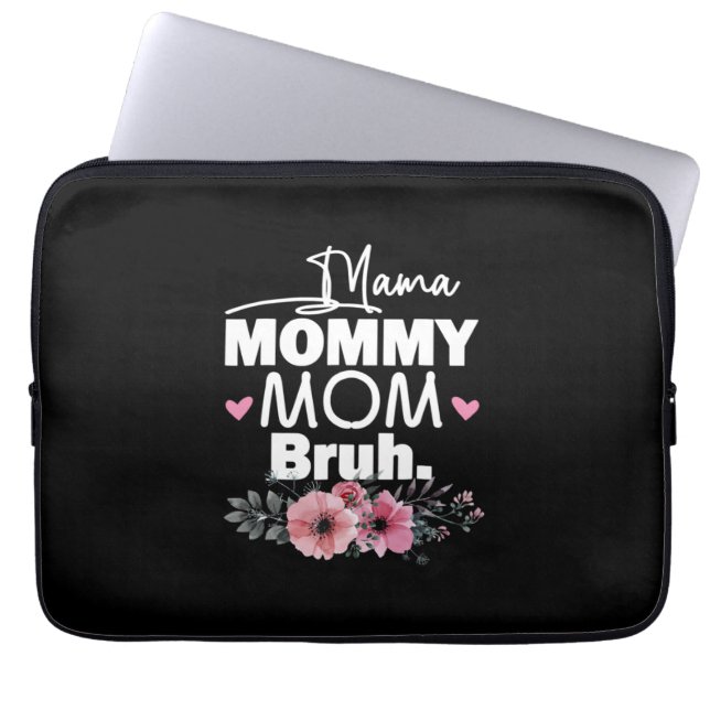 Mother Art | Mama Mummy Mum Bruh Floral Birthday Laptop Sleeve (Front)