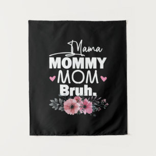 Mother Art Mama Mummy Mum Bruh Floral Birthday Tapestry