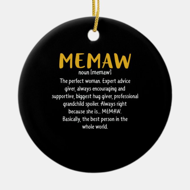 Mother Art Memaw Definition Ceramic Ornament (Front)