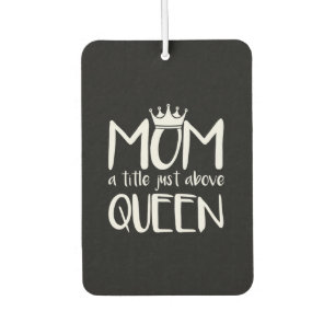 Mother Art Mom A Title Just Above Queen Car Air Freshener