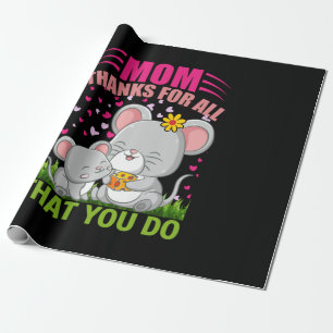 Mother Art Mom Thanks For All That You Do Wrapping Paper