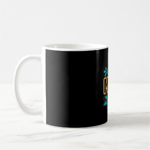 Mother Art Mom You Were Right Coffee Mug