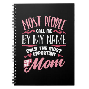Mother Art Most Important Call Me Mum Birthday Notebook