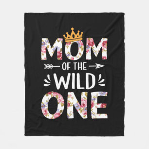 Mother Art Mum Of The Wild One Fleece Blanket