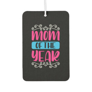 Mother Art Mum Of The Year Car Air Freshener