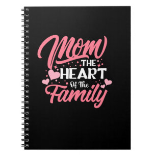 Mother Art Mum The Heart Of The Family Notebook
