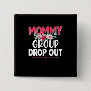 Mother Art Mummy Group Drop Out 15 Cm Square Badge