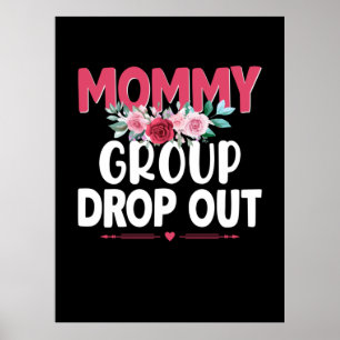 Mother Art Mummy Group Drop Out Poster