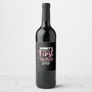 Mother Art Mummy's First Mother Day Wine Label