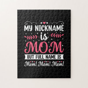 Mother Art My Nickname is Mum Birthday Jigsaw Puzzle