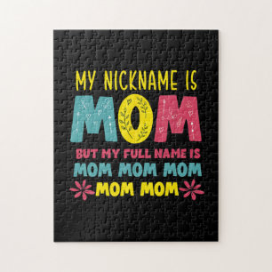 Mother Art My Nickname is Mummy Birthday Jigsaw Puzzle