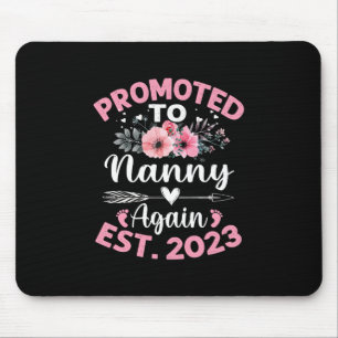 Mother Art Promoted To Nanny Again 2023 Floral Mouse Pad