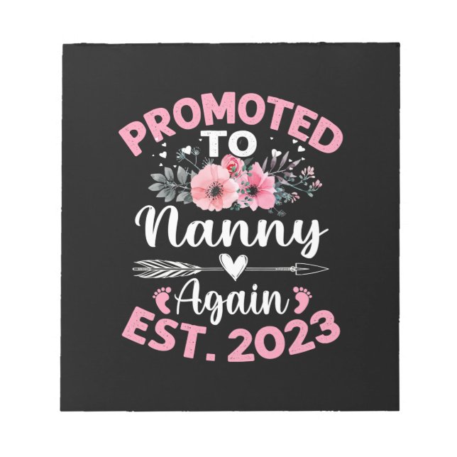 Mother Art | Promoted To Nanny Again 2023 Floral Notepad (Front)