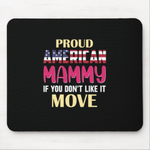 Mother Art Proud American Mummy Mouse Pad