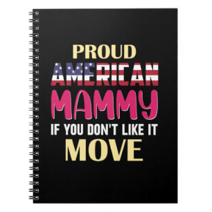 Mother Art Proud American Mummy Notebook