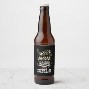 Mother Art   Proud Mom Of Two Awesome Girls Xmas Beer Bottle Label