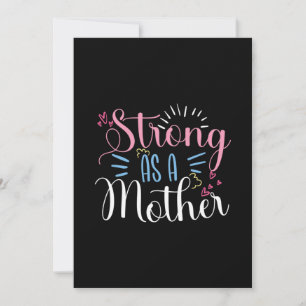 Mother Art Strong As A Mother Invitation