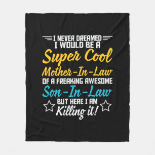 Mother Art Super Cool Mother In Law Fleece Blanket