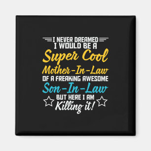 Mother Art Super Cool Mother In Law Magnet