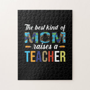 Mother Art The Best Kind Of Mum Raises A Teacher Jigsaw Puzzle