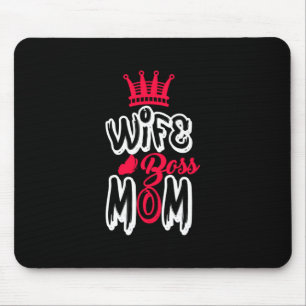 Mother Art Wife Boss Mum Mouse Pad