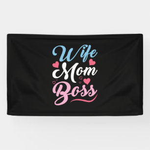 Mother Art Wife Mom Boss Banner
