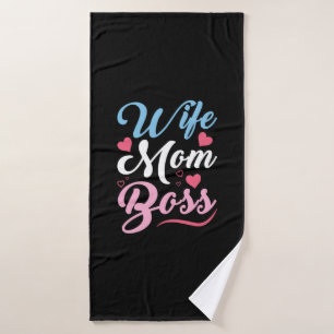 Mother Art Wife Mum Boss Bath Towel