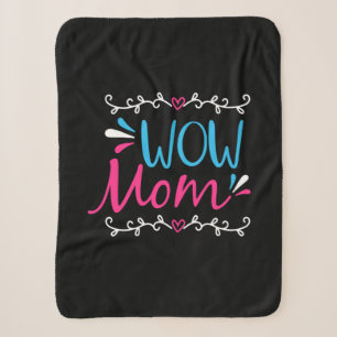 Mother Art Wow Mum Sherpa Blanket