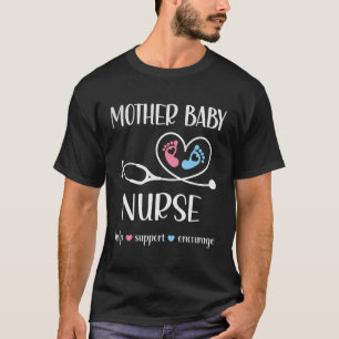 Mother Baby Nurse Appreciation Postpartum Nursing  T-Shirt
