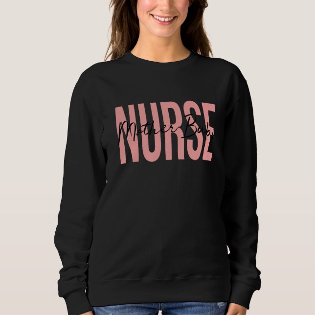 Mother Baby Nurse Obstetric Baby Feet Stethoscope  Sweatshirt (Front)