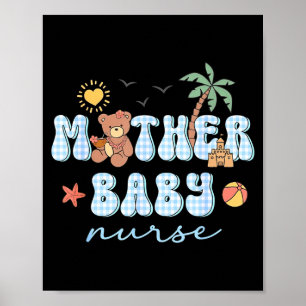 Mother baby nurse summer bear funny nursing girl poster