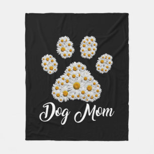 Mother Best Dog Mom Ever Birthday Fleece Blanket
