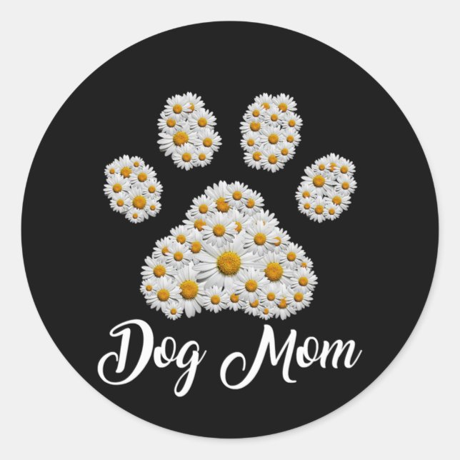 Mother Best Dog Mum Ever Birthday Classic Round Sticker (Front)