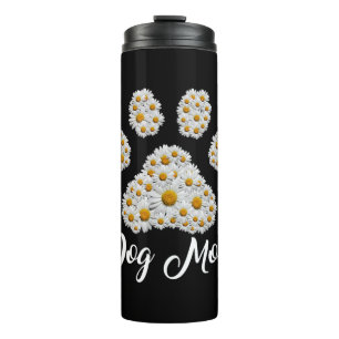 Mother Best Dog Mum Ever Birthday Thermal Tumbler