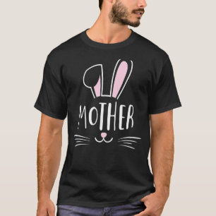 Mother Bunny Rabbit Face Family Group Happy Easte T-Shirt