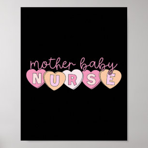 Mother By Nurse Hearts Valentine Obgyn Postpartum Poster