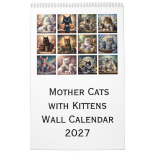 Mother Cats with Kittens Wall Calendar 2027