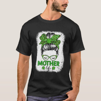 Mother Clover Messy Bun Leopard Funny St Patrick's T-Shirt