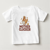 Mother Clucker